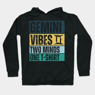 Funny Gemini Zodiac Sign - Gemini Vibes, two minds one t-shirt. Hoodie
